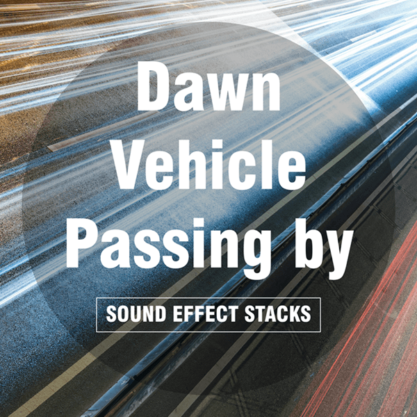 Dawn Vehicle Passing by